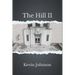 The Hill II