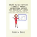 How to Get Every Earned Value Question Right on the Pmp(r) Exam: 50+ Pmp(r) Exam Prep Sample Questions and Solutions on Earned Value Management (Evm)