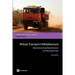 Africa's Transport Infrastructure: Mainstreaming Maintenance and Management