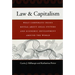 Law & Capitalism: What Corporate Crises Reveal about Legal Systems and Economic Development around the World