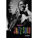 Creating the Jazz Solo: Louis Armstrong and Barbershop Harmony