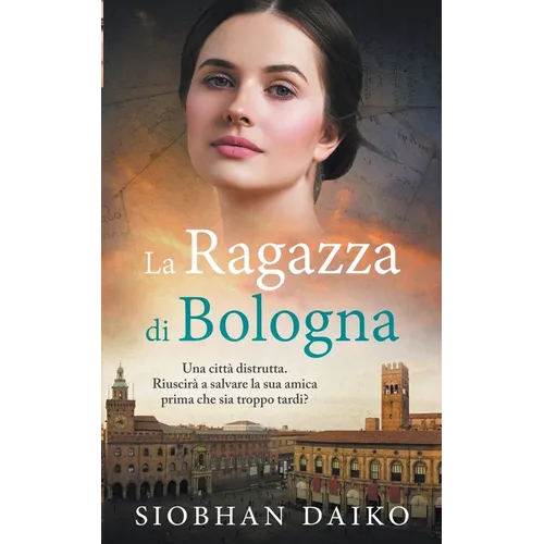La Ragazza di Bologna