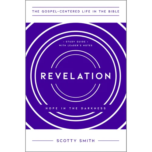 Revelation: Hope in the Darkness, Study Guide with Leader's Notes