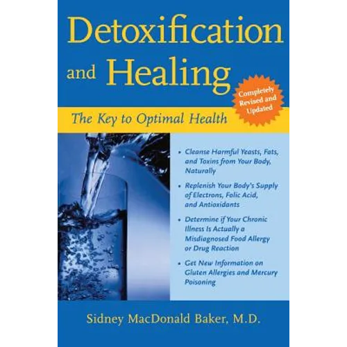 Detoxification and Healing: The Key to Optimal Health