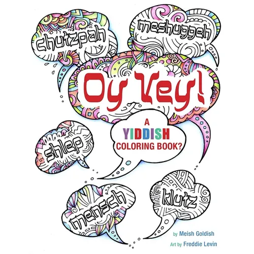 Oy Vey a Yiddish Coloring Book