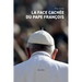 La face cachée du pape François