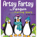 Artsy Fartsy the Penguin and the Farting Wars: A Story About Penguins Who Fart
