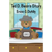 Ted D. Bear's Story