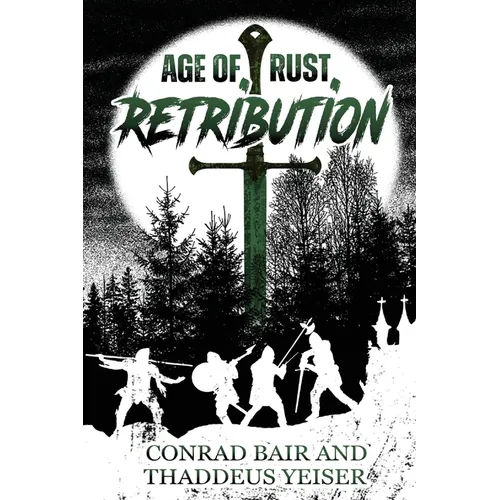 Age of Rust: Retribution