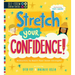 Self-Esteem Starters for Kids: Stretch Your Confidence!: Activities to Boost Your Inner Strength!