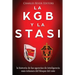 La KGB y la Stasi: la historia de las agencias de inteligencia más infames del bloque del este