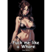 Fuck me like a Whore: Collection of Adult and Erotic Manga Stories with Nude Pictures