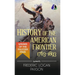 History of the American Frontier - 1763-1893 (Hardcover Library Edition)