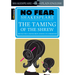 The Taming of the Shrew: No Fear Shakespeare Side-By-Side Plain English