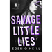 Savage Little Lies: A Dark High School Bully Romance