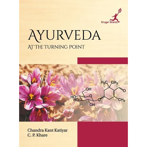 Ayurveda: At the Turning Point - Hardcover