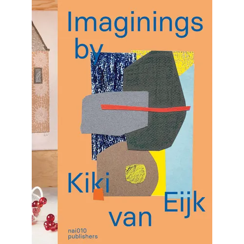 Imaginings by Kiki Van Eijk