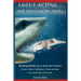 About Acting..... And Surviving The Sharks