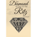 The Diamond as Big as the Ritz