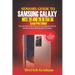 Seniors Guide To Samsung Galaxy Note 20 Ultra 5g (Large Print Edition): Tips and Tricks to Master Your New Samsung Galaxy Note 20 and 20 Ultra With il