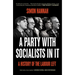 A Party with Socialists in It: A History of the Labour Left