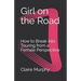 Girl on the Road: How to Break into Touring from a Female Perspective