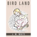 Bird Land