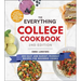The Everything College Cookbook, 2nd Edition: 300 Easy and Budget-Friendly Recipes for Beginner Cooks