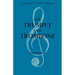 The Trumpet and Trombone
