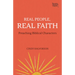 Real People, Real Faith: Preaching Biblical Characters