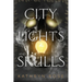 City of Lights and Skulls