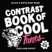 The Contrast Book of Cool Tunes