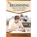 In the Beginning: Steps to Take Before You Seek Wealth