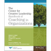 The Center for Creative Leadership Handbook of Coaching in Organizations