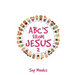Abc's from Jesus 2