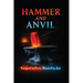 Hammer and Anvil: Forged in Fire, Bound by Ice