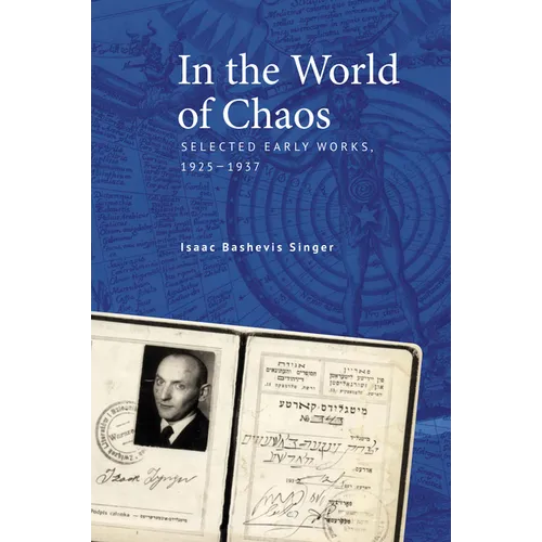 In the World of Chaos: Selected Early Works
