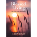 Blessed Living: The Gifts of the Beatitudes
