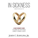 In Sickness and in Health: A Baby Boomer's Guide to Caring for Your Spouse During a Terminal Illness