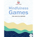 Mindfulness Games Activity Book: Variety Activity Puzzle Book for Adults Featuring Crossword, Word search, Soduko, Cryptograms, Mazes & More games ! F