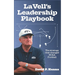 LaVell's Leadership Playbook: The strategy that changed NCAA football.