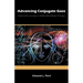 Advancing Conjugate Gaze: Advanced Concepts in Reflex Mind-Body Therapy