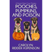 Pooches, Pumpkins, and Poison: A Pooch Party Cozy Mystery