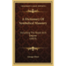 A Dictionary Of Symbolical Masonry: Including The Royal Arch Degree (1853)