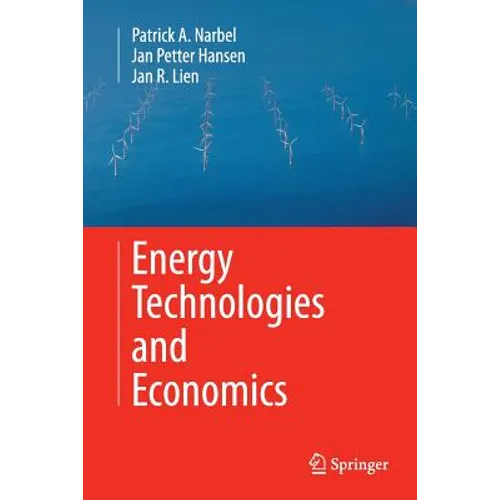 Energy Technologies and Economics