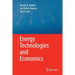 Energy Technologies and Economics