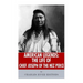 American Legends: The Life of Chief Joseph of the Nez Perce