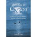 Identified in CHRIST: A Collection of GOD'S Wisdom... Pursuit of Oneness in HIM