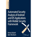 Automated Security Analysis of Android and IOS Applications with Mobile Security Framework