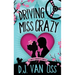Driving Miss Crazy